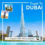 Travel to dubai - Long-term UAE visa policy for investors - Reliant Surveyors
