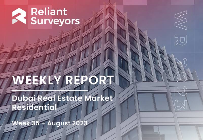 Reliant Surveyors Dubai Weekly Report (Week 35) - August 2023