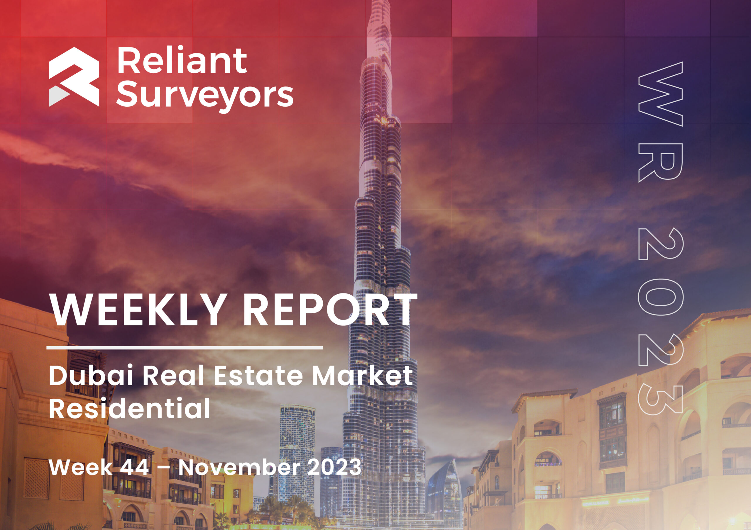 weekly reports 44 -Dubai realestate, Reliant Surveyors Dubai Weekly Report -November2023