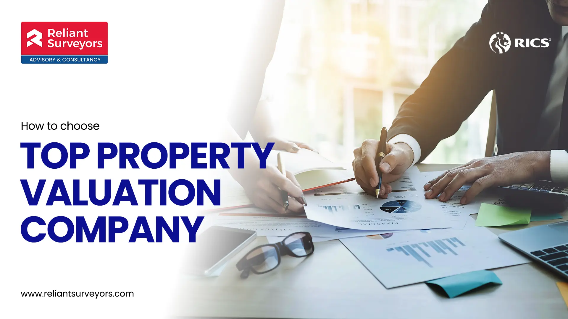 How to Choose Top Property Valuation Company in Dubai | Reliant Surveyors