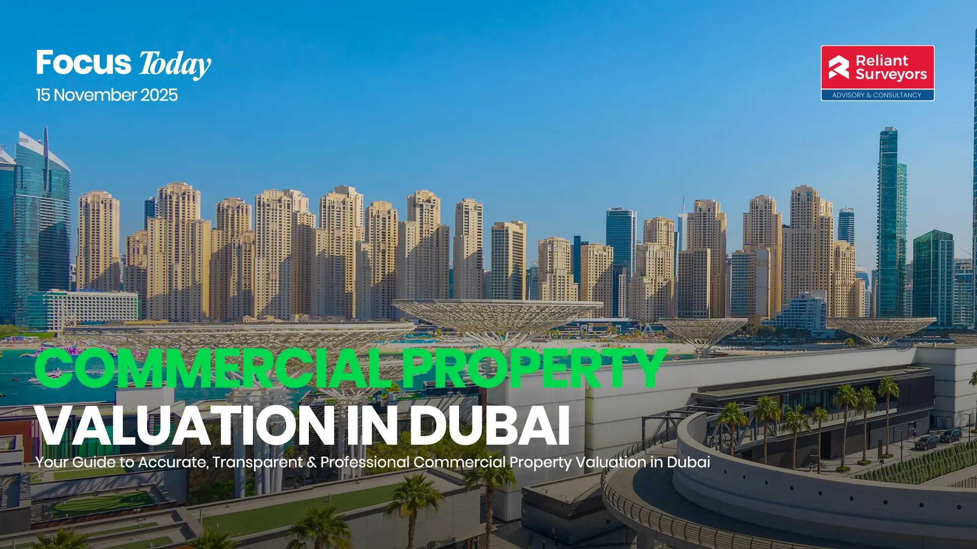 The Importance of Commercial Property Valuation in Dubai