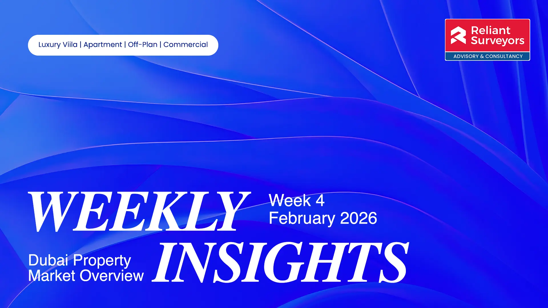 Dubai Real Estate Market 2026: Week 4 Records AED 13.98 Billion in Transactions